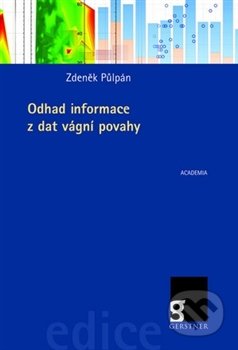 Odhad informace z dat vágní povahy