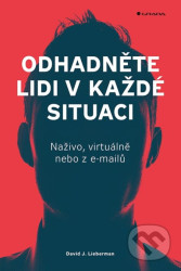 Odhadněte lidi v každé situaci - Naživo, virtuálně nebo z e-mailů