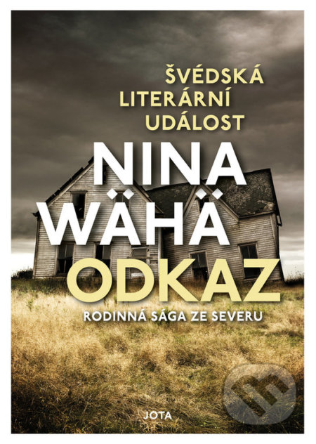 Odkaz (Rodinná sága se severu)