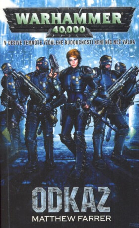 Odkaz - Warhammer 40 000 - Shira Calpurnia 2