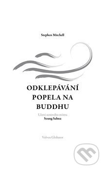 Odklepávání popela na Buddhu