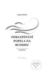Odklepávání popela na Buddhu