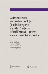Odměňování zaměstnaneckých (podnikových) vynálezů a jeho přiměřenost - kniha z kategorie Personalistika