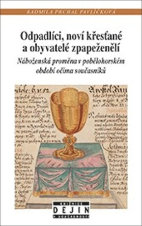 Odpadlíci, noví křesťané a obyvatelé zpapeženělí