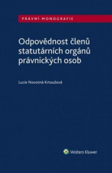Odpovědnost členů statutárních orgánů právnických osob - kniha z kategorie Personalistika