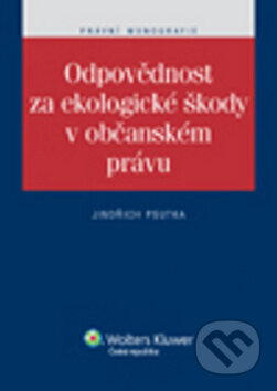 Odpovědnost za ekologické škody v občanském právu