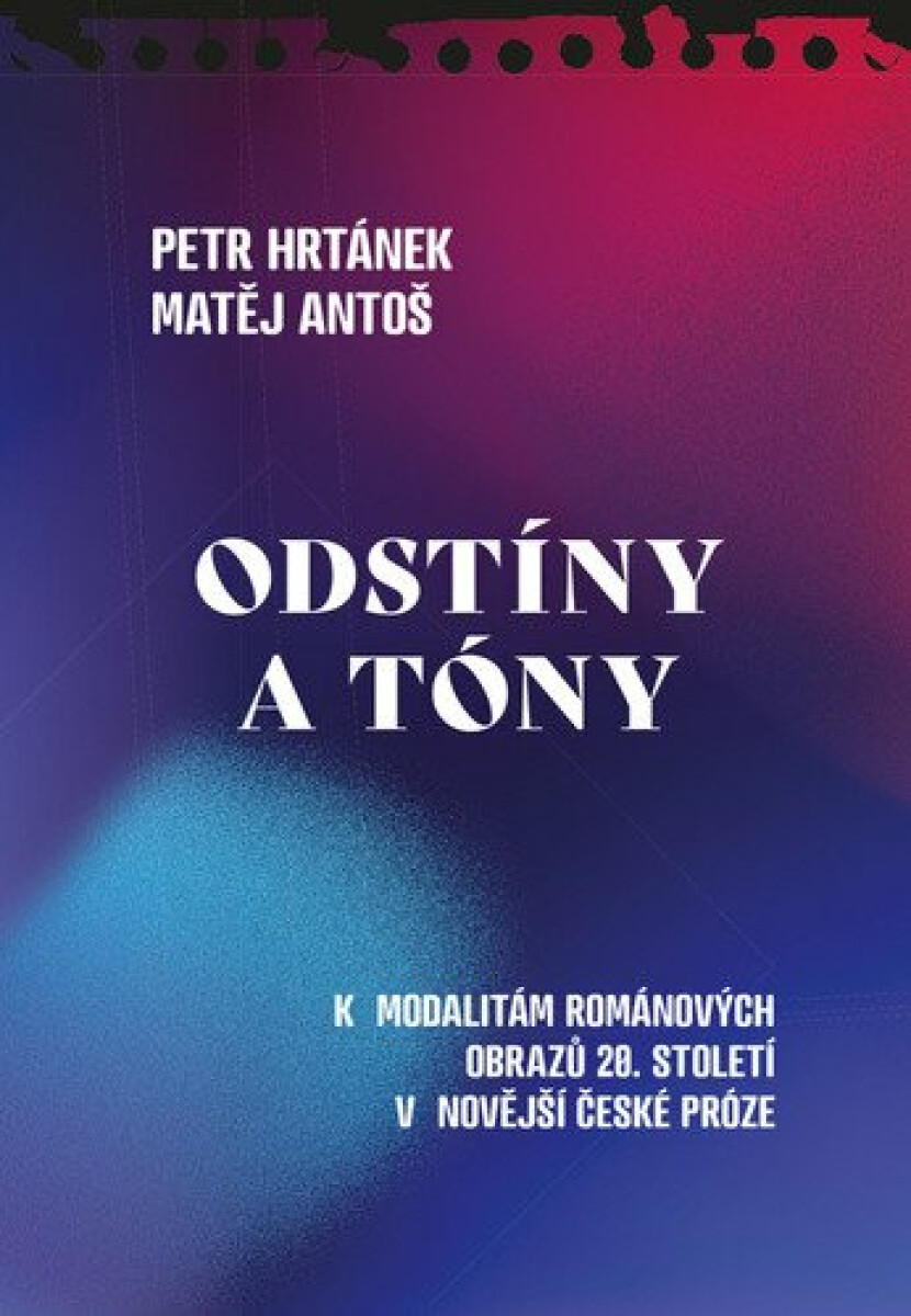 Odstíny a tóny - Petr Hrtánek, Matěj Antoš