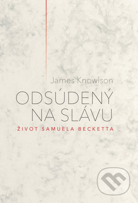 Odsúdený na slávu (Život Samuela Becketta)