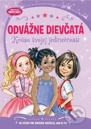 Odvážne dievčatá: Krása tvojej jedinečnosti