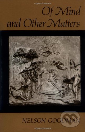 Of Mind and Other Matters