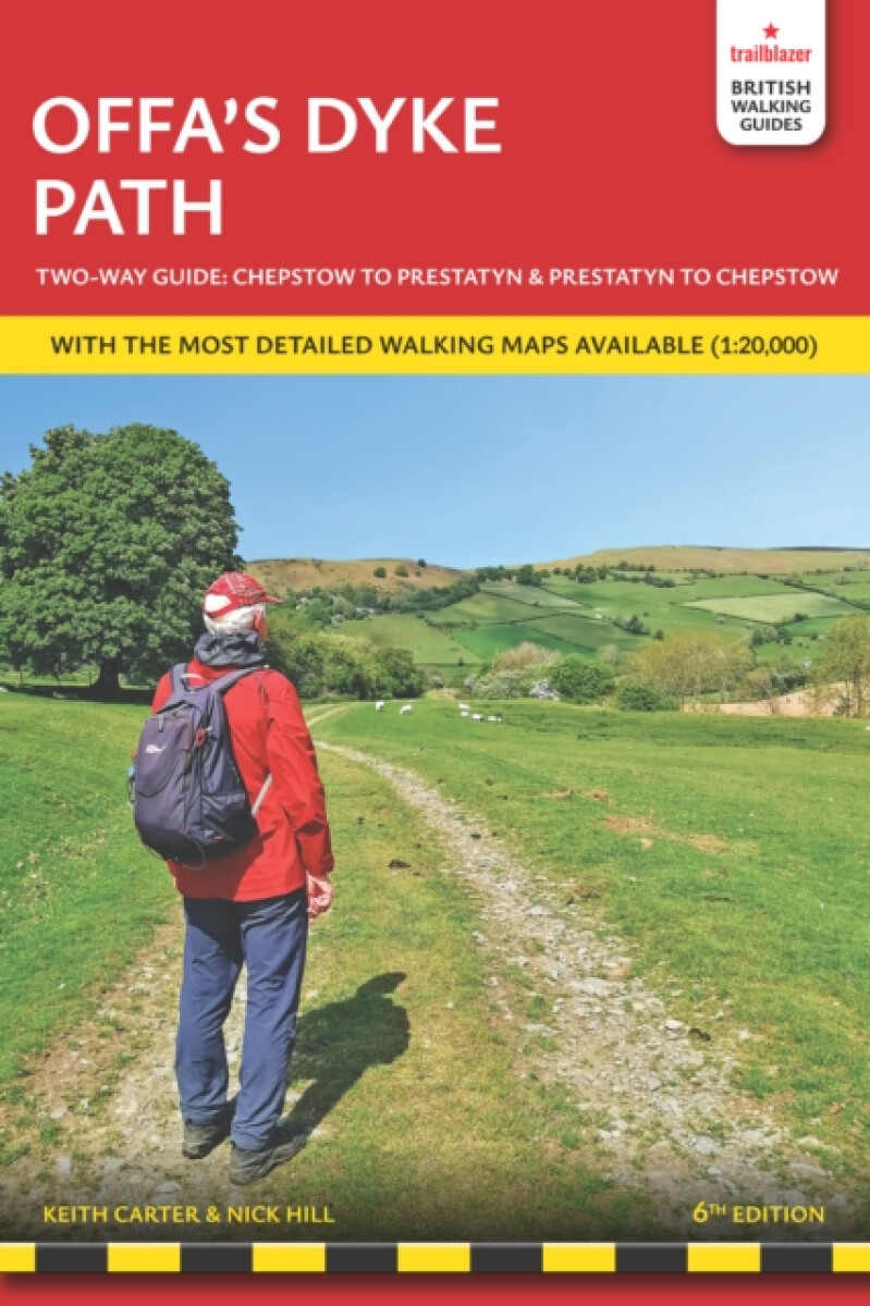 Offa's Dyke Path Trailblazer Walking Guide 6e