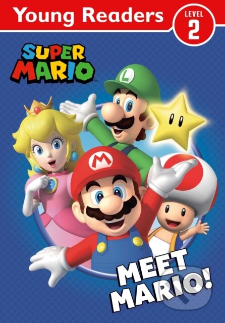 Official Super Mario: Young Reader – Meet Mario!