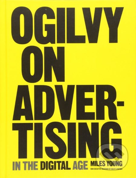 Ogilvy on Advertising in the Digital Age