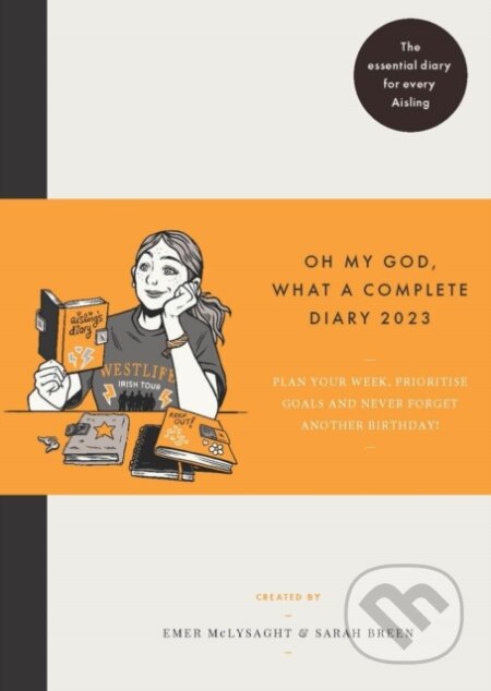 Oh My God What a Complete Diary 2023