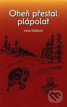 Oheň přestal plápolat