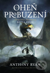 Oheň probuzení (brož.) - Draconis Memoria 1