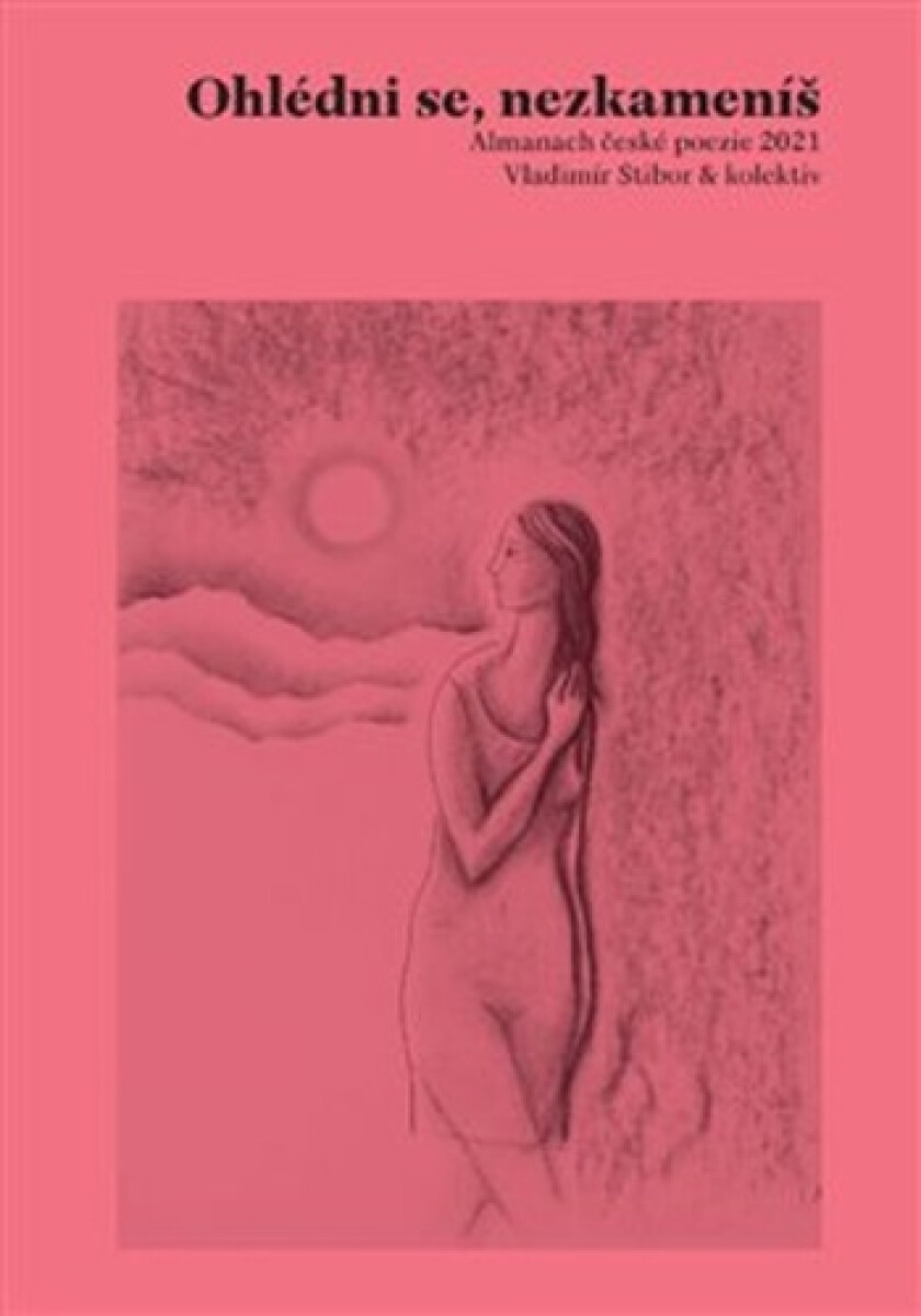 Ohlédni se, nezkameníš