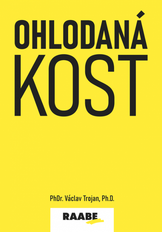 Ohlodaná kost - Václav Trojan