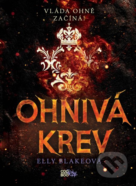 Ohnivá krev (Vláda ohně začíná!)