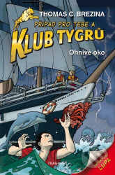Ohnivé oko (Případ pro Tebe a Klub Tygrů)