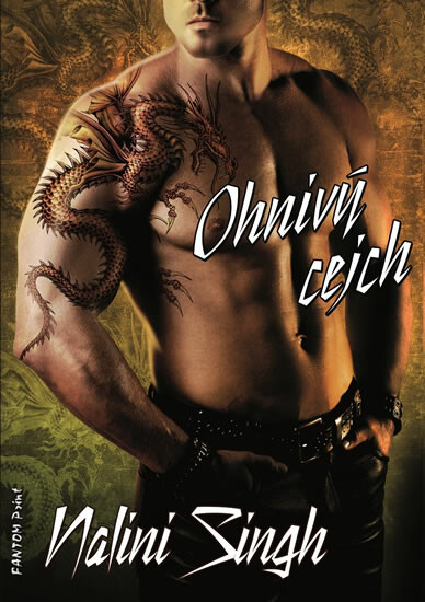 Ohnivý cejch - Psyové/Měňavci 6 - Nalini Singhová