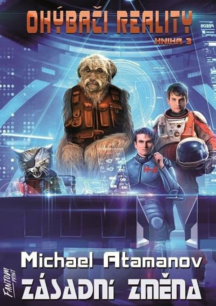 Ohýbači reality 3 - Zásadní změna - Michael Atamanov
