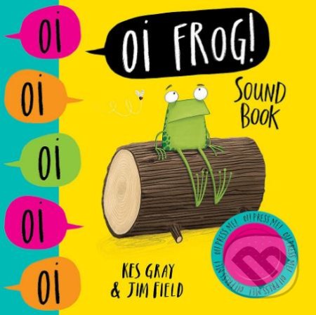 Oi Frog! (Sound Book)