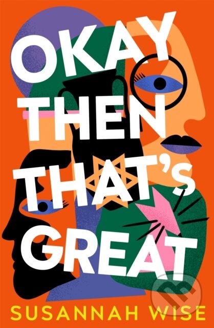 Okay Then That's Great