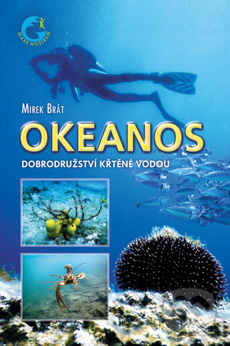 Okeanos (Dobrodružství křtěné vodou)