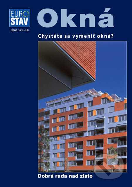 Okná (Chystáte sa vymeniť okná?)