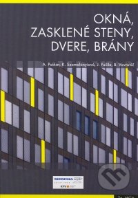 Okná, zasklené steny, dvere, brány