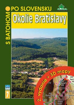 Okolie Bratislavy + 3D mapy (2. vydanie)