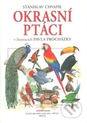 Okrasní ptáci v ilustracích Pavla Procházky