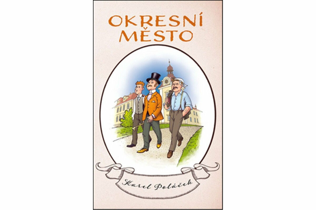 Okresní město - Karel Poláček