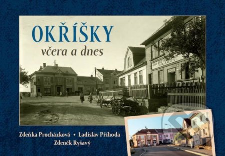 Okříšky včera a dnes