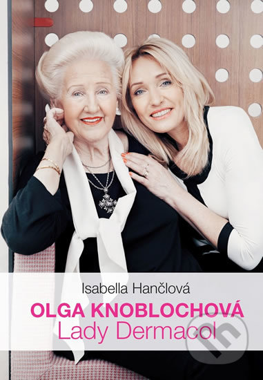 Olga Knoblochová (Lady Dermacol)
