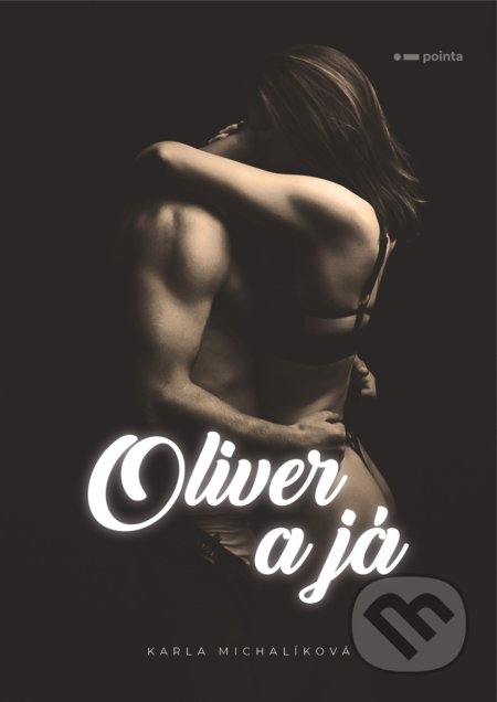 Oliver a já