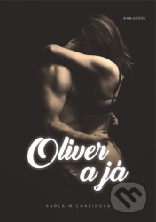 Oliver a já