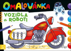 Omalovánka Vozidla a roboti - kniha z kategorie Omalovánky