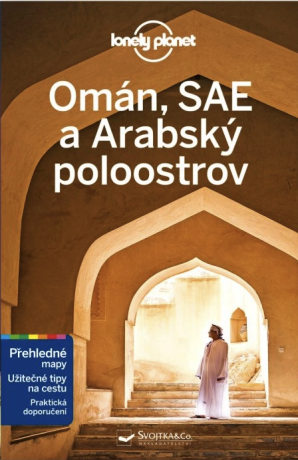 Omán, Spojené arabské emiráty a Arabský poloostrov - Lonely Planet