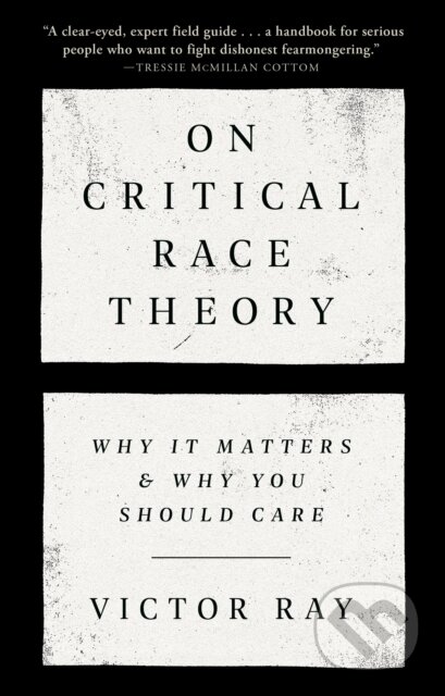On Critical Race Theory