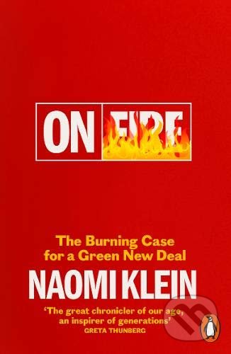 On Fire (The Burning Case for a Green New Deal)