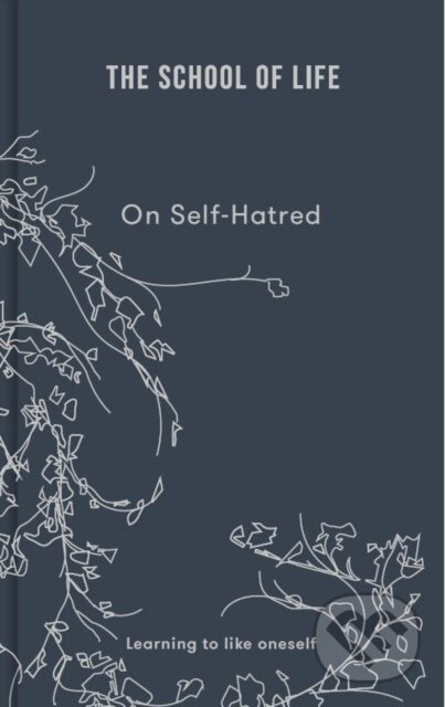 On Self-hatred (learning to like oneself)