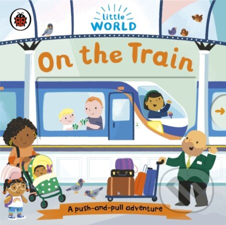 On the Train (A push-and-pull adventure)
