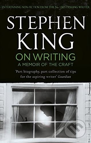 On Writing (A Memoir of the Craft)