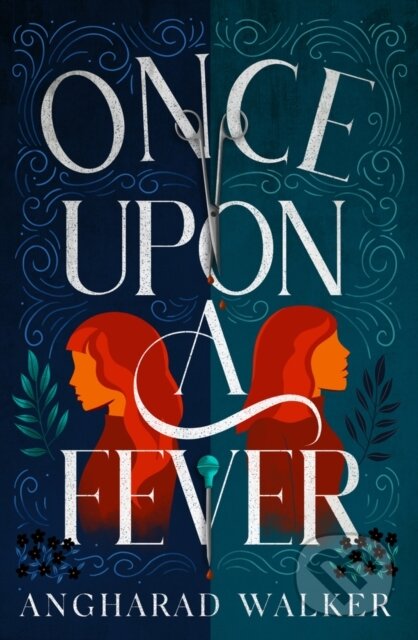 Once Upon a Fever