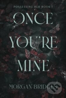 Once You're Mine
