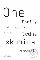 One Family of Objects/Jedna skupina předmětů