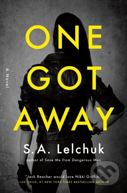 One Got Away (A Novel)