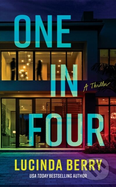 One in Four (A Thriller)
